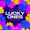 About Lucky Ones (feat. LAWRENT & PollyAnna) Song