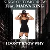 I Don't Know Why (feat. Marva King) [Sandy Rivera Classic Instrumental]