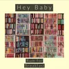 About Hey Baby Song