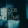 About Kids in Love Song