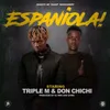 About Espaniola (feat. Don Chichi) Song