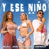 About Y Ese Niño 2.0 Song