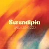 About Serendipia Song