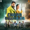 About Chora Gujjar Ka Song