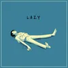 About Lazy Song