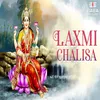 About Laxmi Chalisa Song