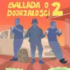 Ballada o dojrzałości 2