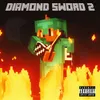 diamond sword 2