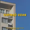 About COFNĄĆ CZAS (feat. Smutny) Song