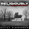 About Religiously (Religiously. The Acoustic Sessions.) Song