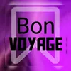 Bon Voyage