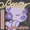 About Bossy Song