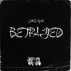 About Betrayed Song