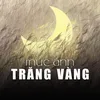 About Múc ánh trăng vàng Song