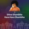 Shiva Shambho Hara Hara Shambho