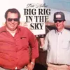 Big Rig in the Sky