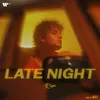 About Late Night Song