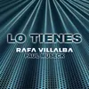 About LO TIENES (feat. Andreitavil) Song