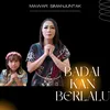 About Badai Kan Berlalu Song