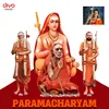 About Paramacharyam Song