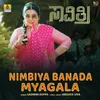 About Nimbiya Banada Myagala Song