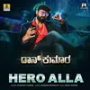 About Hero Alla Song