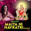 About Maiya Ni Navratri (Gujarati Version) Song