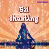 About Sai Chanting Song