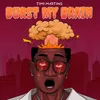 About Burst My Brain (BMB) [Sped Up] Song