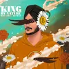 About King By Nature Song