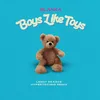 About Boys Like Toys (Lenny Pearce Hypertechno Remix) Song