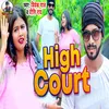 About High Court Song