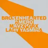 About Brokenhearted Song