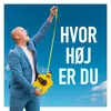 About Hvor høj er du (Radio Edit) Song