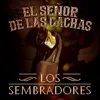 El Señor De Las Cachas