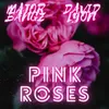 Pink Roses