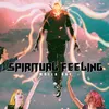 About Spiritual Feeling Song