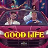 About Good Life (DJ Indo Remix) Song