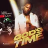 About God's Time (feat. Ajura) Song