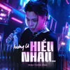 About Tưởng Là Hiểu Nhau... Song