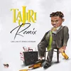 About Tajiri Remix (feat. 2Fani & Chobamc) Song