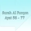 About Surah Al Furqon Ayat 58 - 77 Song