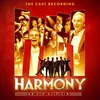 Harmony (Single Edit) [Original Cast Recording]