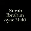 Ibrahim Ayat 31 Versi 1