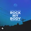 About Rock My Body (with INNA & Sash!) [Marnik & VINAI Remix] Song