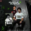 About Hustle N Bustle Song