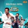 About Family Dhamaka Song