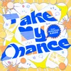 Take My Chance (feat. Kaede Higuchi)