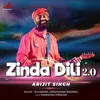 About Zinda Dili 2.0 Song