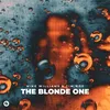About The Blonde One Song